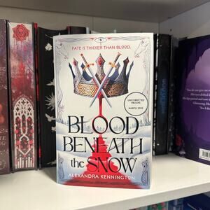 Blood Beneath The Snow By Alexandra Kennington Arc Paperback